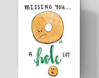 Miss You a Hole Lot Donut Wenskaart • Gedrukt in Newport, RI • Liefde • Familie • Vriendschap • Dessert • Gebak • Grappig • Woordspeling • Aquarel