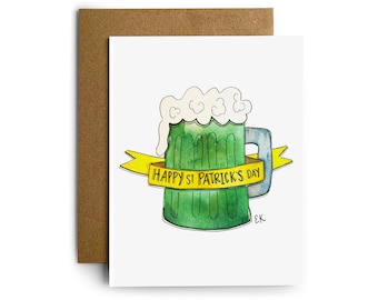 Eileen Graphics Green Beer Greeting Card • Made in Newport, RI • St. Patrick's Day • Irish • Drinking Buddy • Lucky • Downtown Parade Day