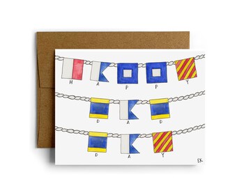 Dad Nautical Flags Greeting Card • Made in USA • Father's Day • Watercolor • Dad • Nautical • Sailing • Ocean • Preppy • New England