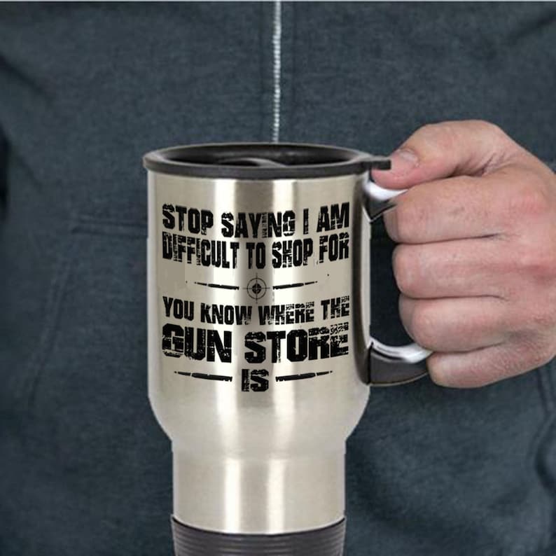 Travel Mug Gun Funny Tea Coffee Cup Gift Idea Mugs Mig Gun Owner for