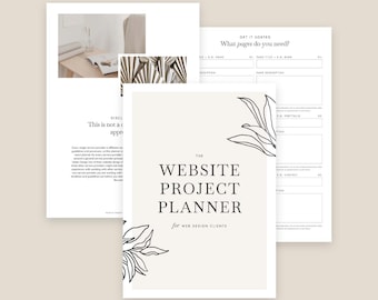 May include: A website project planner for web design clients. The planner has a beige background with black line drawings of leaves and the text "The Website Project Planner for Web Design Clients".