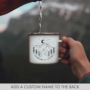 Camping Mug Adventure Is Calling Custom Camp Mug Personalized Enamel Mug Hiking Gift Campfire Mug Hiker Gift