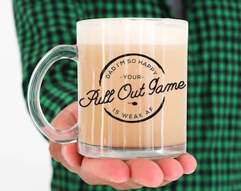Fathers Day Gift Funny Fathers Day Mug Funny Gift Dad Camp Mug Funny Father's Day Gift Pull Out Game Weak AF // 5 STYLES