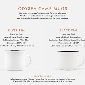 May include: Two white enamel camping mugs with silver and black rims. The mugs are 11 ounces and are 3.25 inches wide by 3.5 inches tall. The mugs are not microwave safe.
