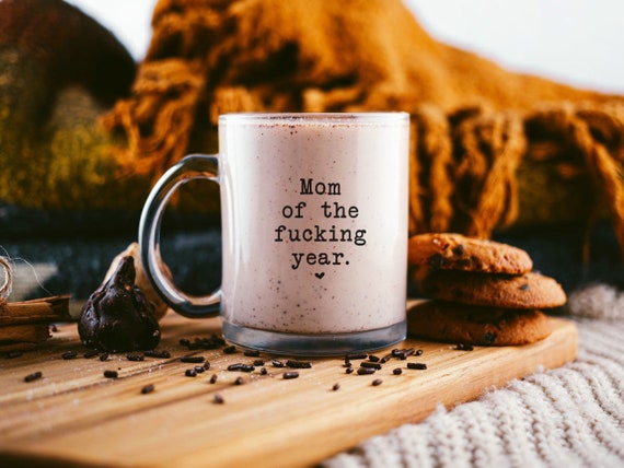 Mothers Day Mugs, Mother Of The Fucking Year