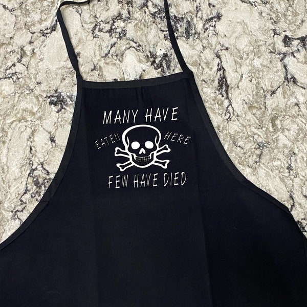 Many have eaten here few have died apron, funny apron, funny black cotton apron, funny kitchen accessories, no pocket apron, dad mom gift