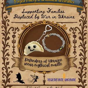 May include: An advertisement for Myth, Maille, and More, featuring a crochet pierogi keychain and a silver chainmail bracelet. The text reads "Supporting Families Displaced by War in Ukraine" and "Defenders of Ukraine wear mythical maille."