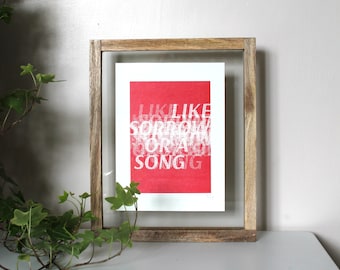 Sorrow or a Song / Risograph print / Typography /  Limited Edition Original Artwork