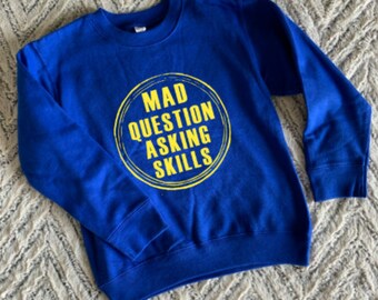 Mad Question Asking Skills Toddler/Youth Graphic Tee