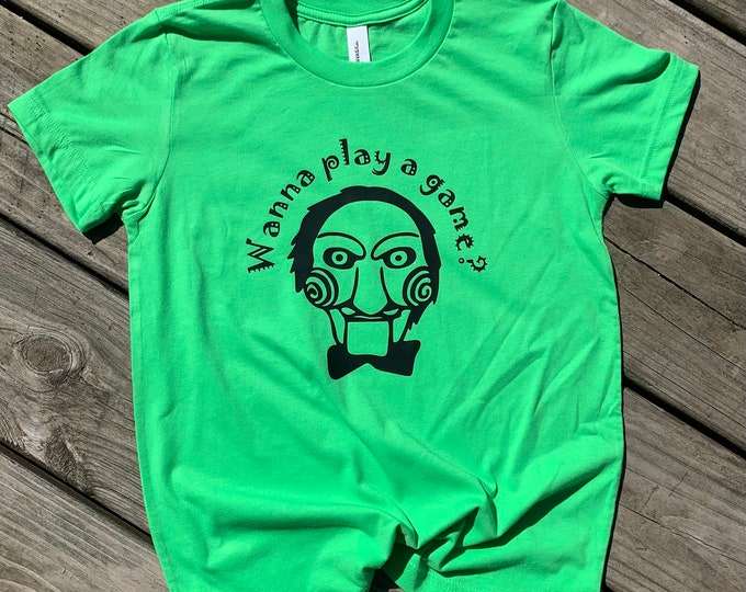 Wanna Play A Game Saw Infant Toddler Youth Adult Halloween Graphic Tee