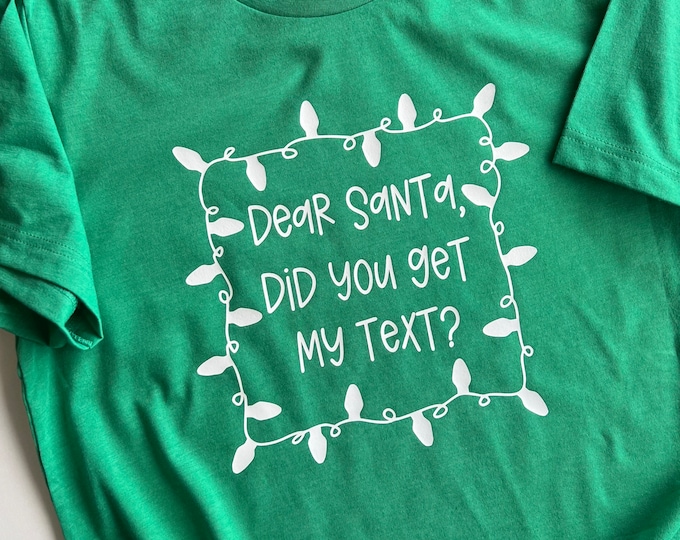 Dear Santa Graphic Tee