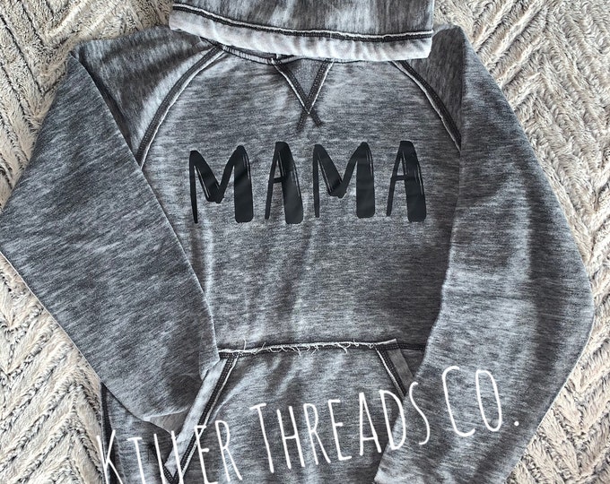 Mama Hoodie