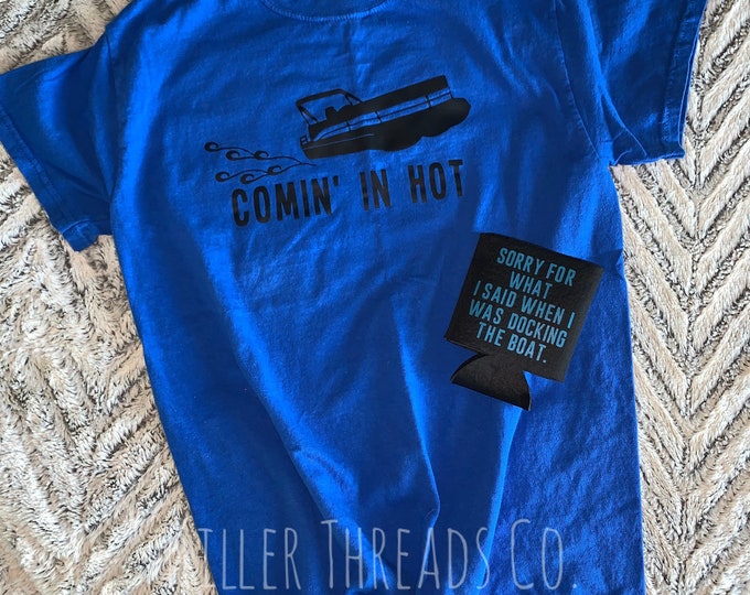 Comin’ In Hot Adult Graphic Tee And Can Coozie Set