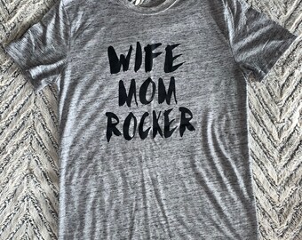 Wife Mom Rocker Graphic Tee