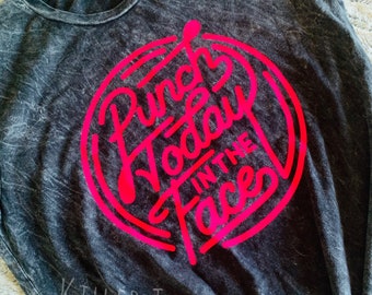 Punch Today In The Face Graphic Tee