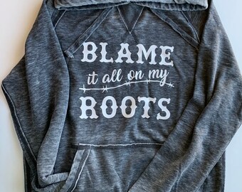 Blame It All On My Roots Acid Wash Sweatshirt