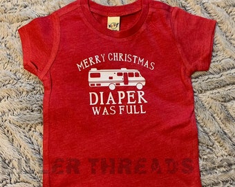 Diaper Was Full Infant Toddler Youth Christmas Graphic Tee