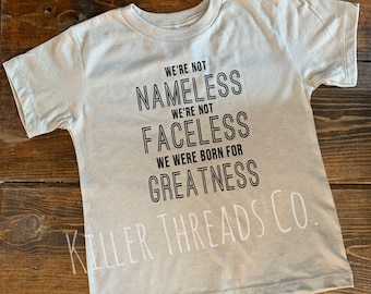 Greatness Shirt - Motivational Kids Shirt - Papa Roach Shirt - Hard Rock Shirt - Born For Greatness
