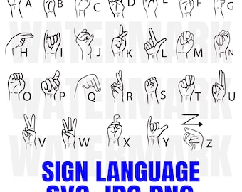 Sign Language A to Z - Hand Sign Language - JPG PNG SVG eps files included - Hand Drawing Image - Digital files Instant Download