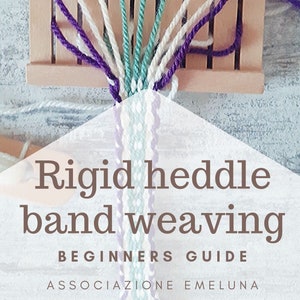 Rigid heddle band weaving guide for beginners, explanation and patterns for hand woven trimmings, viking heddle board technique