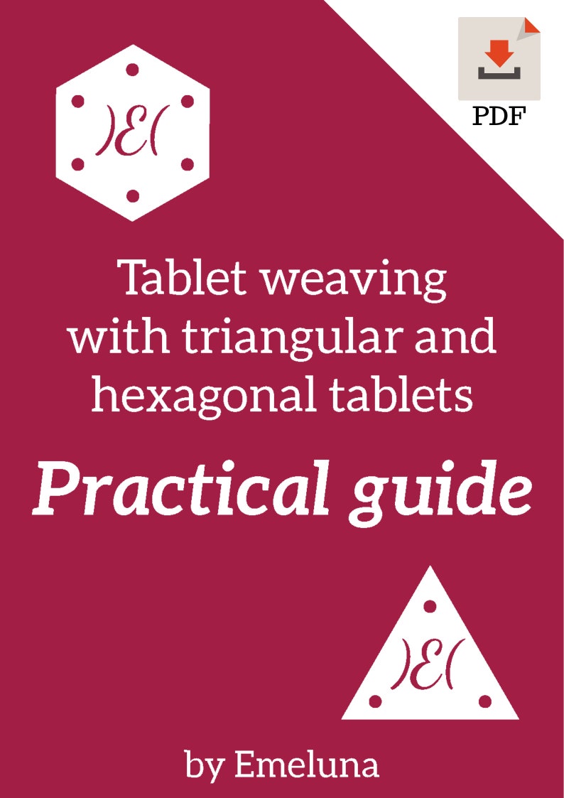 May include: A pink and white digital download guide for tablet weaving with triangular and hexagonal tablets. The guide is titled "Tablet weaving with triangular and hexagonal tablets Practical guide by Emeluna".