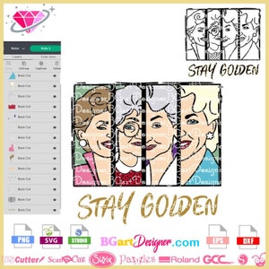 Download stay golden svg, golden girls svg, golden girls retro frame cuttable layered vinyl file, diy tumbler waterslide sublimation