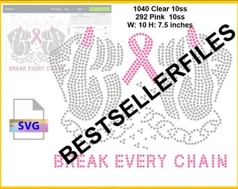 Puede incluir: Un diseño de pedrería que representa dos manos sosteniendo una cinta rosa con el texto "Break Every Chain". El diseño mide 25,4 cm de ancho y 19,1 cm de alto y utiliza 1040 pedrerías transparentes y 292 pedrerías rosas.
