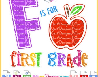 F is for first grade svg, apple sign school teacher svg, vector cuttable file, cricut, silhouette