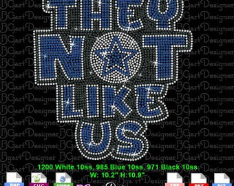 They Not Like Us Rhinestone Template SVG | Digital Download for Cricut, Silhouette, CAMS | Football Star Design for Hotfix Stones