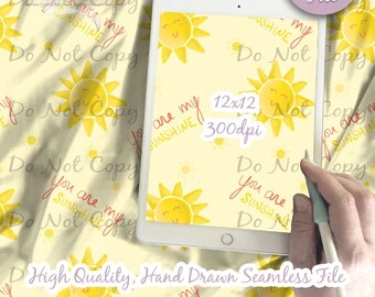 You Are My Sunshine Seamless Pattern Design / sunshine watercolor suns for fabric or scrapbooking paper