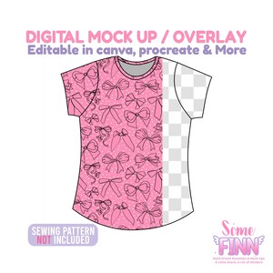 May include: A pink t-shirt mockup with a bow pattern and the text "DIGITAL MOCK UP / OVERLAY Editable in canva, procreate & More". The words "SEWING PATTERN NOT INCLUDED" are also visible. The shirt design is on the left, with a transparent area on the right.