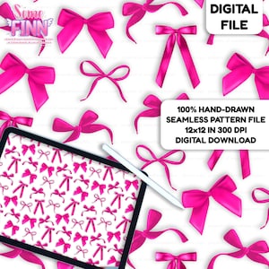 May include: A digital file showcasing a seamless pattern of vibrant pink bows against a white backdrop. The image includes a tablet displaying the bow pattern, a stylus, and text that reads "DIGITAL FILE" and "100% HAND-DRAWN SEAMLESS PATTERN FILE 12x12 IN 300 DPI DIGITAL DOWNLOAD."