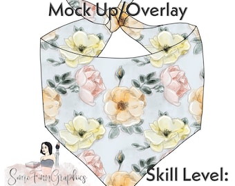 May include: A digital mockup of a bandana with a floral pattern. The bandana is tied in a knot at the top and has a light blue background with yellow and pink roses. The text "Easy to edit Mock Up Overlay" is at the top of the image. The text "Some Finn Graphics" is at the bottom left of the image. The text "Skill Level: Beginner" is at the bottom right of the image.