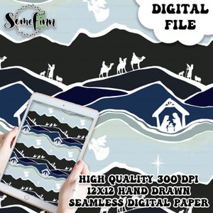 May include: A digital paper design featuring a seamless pattern of a nativity scene with angels, stars, and hills in shades of blue, black, and white. The text "DIGITAL FILE" is in the upper right corner. The text "HIGH QUALITY 300 DPI 12X12 HAND DRAWN SEAMLESS DIGITAL PAPER" is at the bottom of the image.