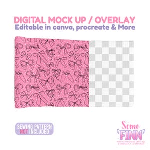 May include: Digital mock-up with a pink bow pattern and a transparent section. The pink section features black line art bows and white polka dots. Text reads "DIGITAL MOCK UP / OVERLAY" and "Editable in canva, procreate & More".