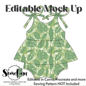 May include: A green and white tropical leaf print baby romper with tie straps. The romper features a top with a ruffled hem and matching bottoms. The words "Editable Mock Up" are at the top. The text "Editable in Canva, Procreate and more Sewing Pattern NOT Included" is at the bottom.