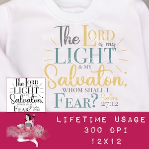 De Heer is mijn licht mijn redding PNG, Jezus digitale download, God Christelijke sticker, Religieus Christus Bijbelvers sub dtf ontwerp Psalmen