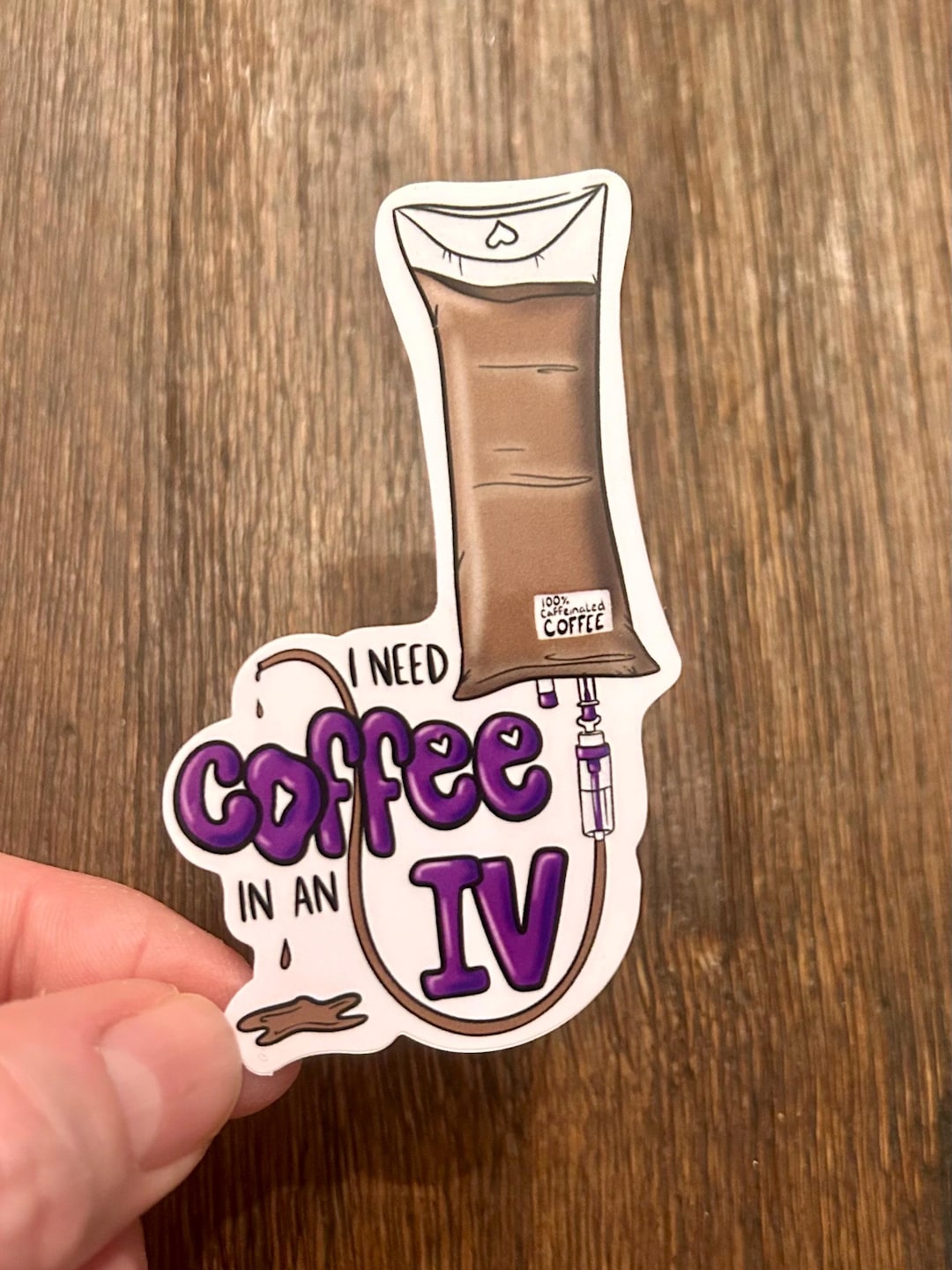 I Need Coffee in an IV Sticker, Vinyl Sticker for Water Bottle ...