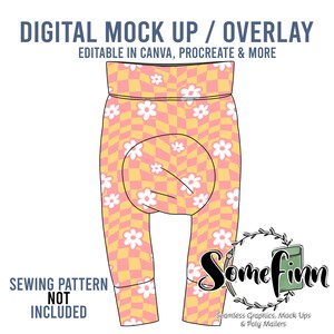 May include: Digital mock-up of a pair of pink and yellow leggings with a checkered and daisy pattern. The text "DIGITAL MOCK UP / OVERLAY" is at the top of the image. The text "EDITABLE IN CANVA, PROCREATE & MORE" is below the first line of text. The text "SEWING PATTERN NOT INCLUDED" is at the bottom left of the image. The text "Some finn Seamless Graphics, Mock Ups & Poly Mailers" is at the bottom right of the image.