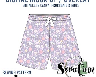 May include: A digital mock-up of a pair of purple shorts with a white floral pattern. The shorts have a white drawstring and are editable in Canva, Procreate, and more. The text "Sewing Pattern Not Included" is at the bottom of the image.