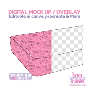 Puede incluir: Maqueta digital con un patrón de lazo rosa y un área transparente. El texto incluye "DIGITAL MOCK UP / OVERLAY" y "Editable in canva, procreate & More." Una etiqueta dice "SEWING PATTERN NOT INCLUDED."