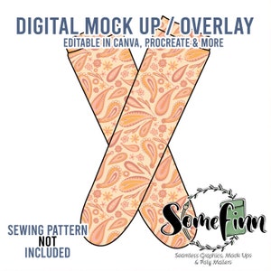 May include: Digital mock-up overlay for a pair of socks with a paisley and floral pattern in shades of orange, pink, and yellow. The text "DIGITAL MOCK UP/OVERLAY" is at the top of the image. The text "EDITABLE IN CANVA, PROCREATE & MORE" is below the first line of text. The text "SEWING PATTERN NOT INCLUDED" is at the bottom left of the image. The text "Some finn Seamless Graphics, Mock Ups & Poly Mailers" is at the bottom right of the image.