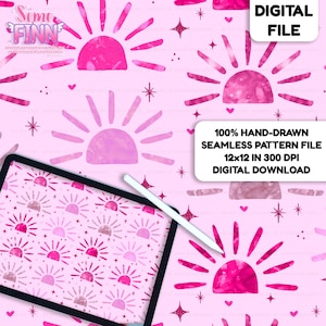May include: A digital seamless pattern file featuring pink watercolor suns and small stars on a light pink background. Text includes "DIGITAL FILE" and "100% HAND-DRAWN SEAMLESS PATTERN FILE 12x12 IN 300 DPI DIGITAL DOWNLOAD" with a tablet and stylus.