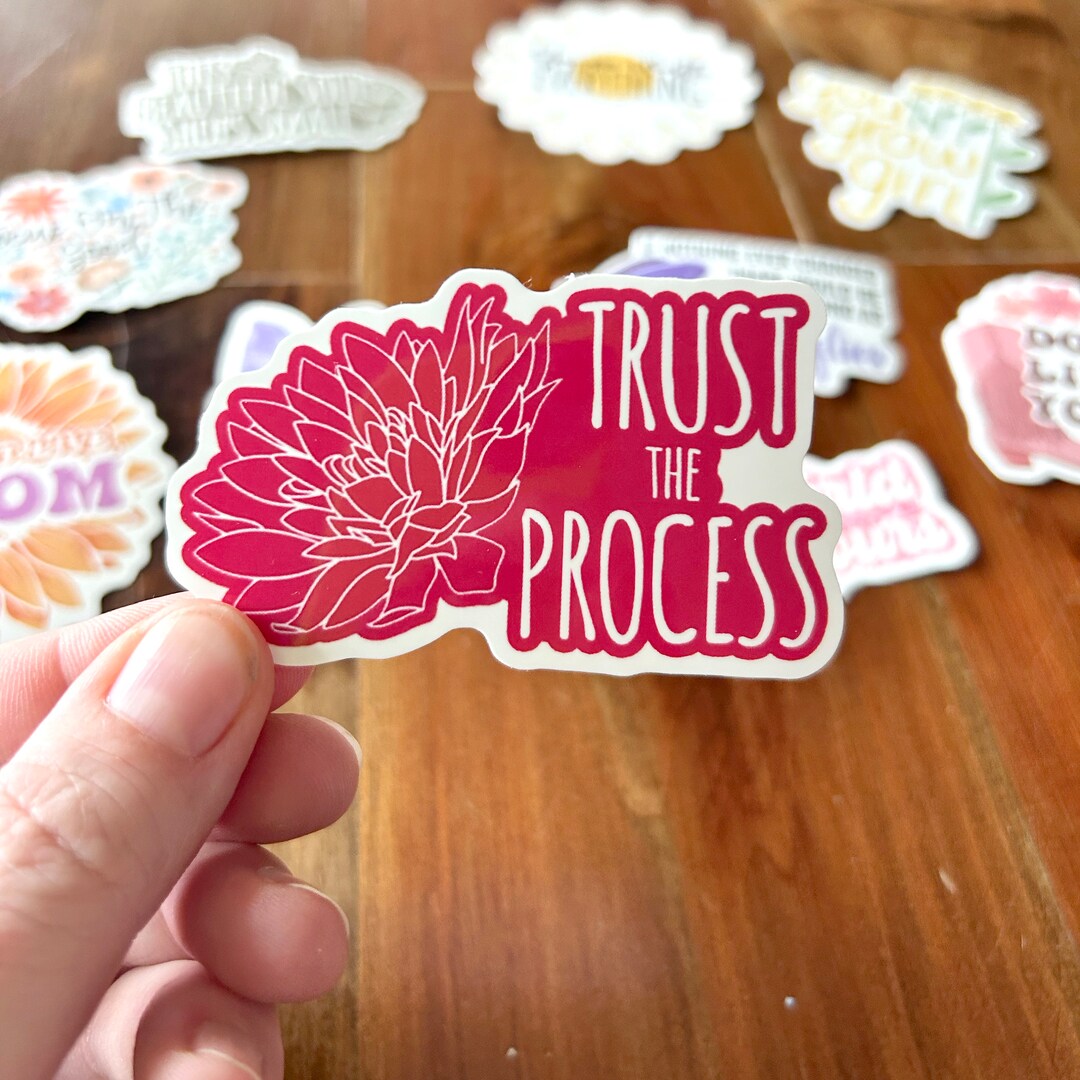 Old Process Sticker Trust the Process Sticker, Motivational Stickers for Kids, Floral ...