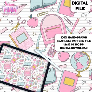 Könnte beinhalten: Eine nahtlose digitale Musterdatei mit handgezeichnetem Schulbedarf in Pink und Hellblau auf liniertem Hintergrund. Enthält Rucksäcke, Globen, Notizbücher, Scheren, Äpfel und Stifte. Text: DIGITAL FILE und 100% HAND-DRAWN SEAMLESS PATTERN FILE 12x12 IN 300 DPI DIGITAL DOWNLOAD.
