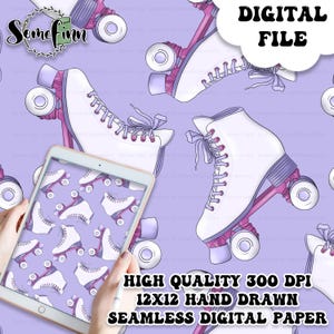 May include: Digital seamless paper featuring white roller skates with pink and purple accents on a lavender background. The image includes the text "DIGITAL FILE" and "HIGH QUALITY 300 DPI 12X12 HAND DRAWN SEAMLESS DIGITAL PAPER".