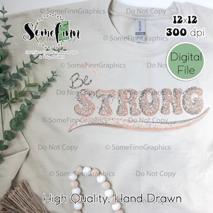 Be Strong PNG, Uplifting png, Trendy clipart, Ombre digital download, Pretty digital sticker, Beautiful Colorful digital stickers, Glitter