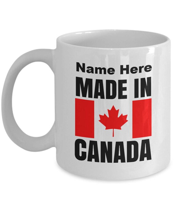 Personalized Mugs Canada Made in Canada Mug Canadian Gifts Etsy