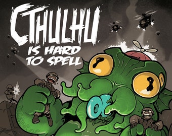 Cthulhu is Hard to Spell: The Terrible Two's - Lovecraftian comic anthology