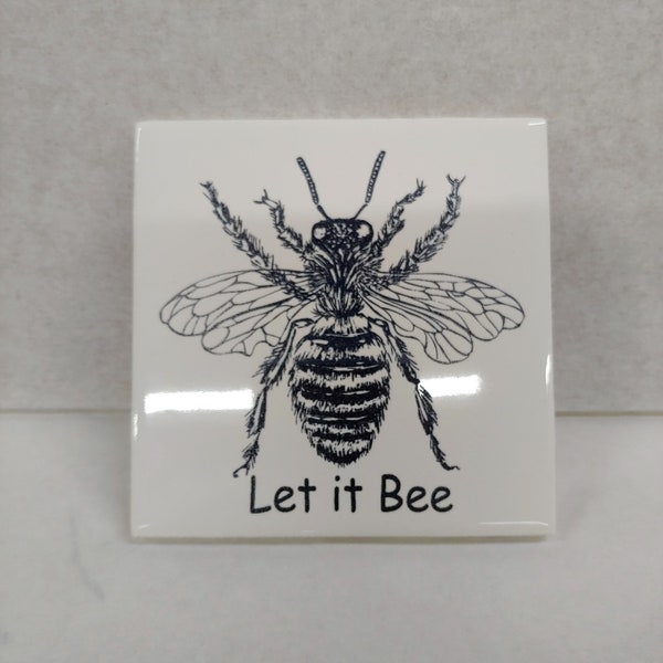 Bee Decor, Let it Bee,  Engraved Ceramic Glazed Tile